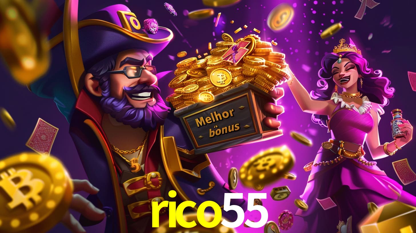 rico55 Bônus exclusivos